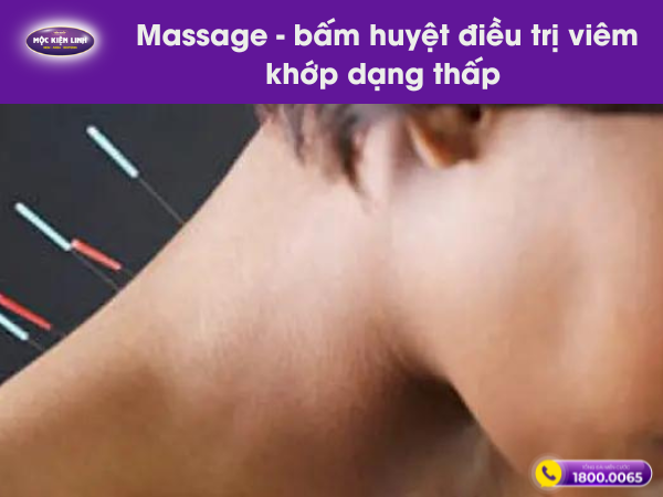 Massage bấm huyệt điều trị bệnh viêm khớp dạng thấp